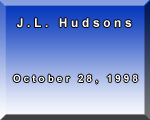 J.L.Hudsons Implosion